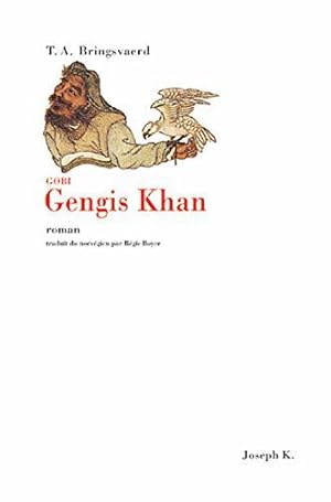 Seller image for Gengis Khan for sale by JLG_livres anciens et modernes