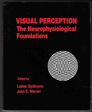 Seller image for Visual Perception The Neurophysiological Foundations for sale by Riverwash Books (IOBA)