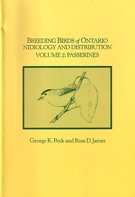 Seller image for Breeding birds of Ontario: Nidology and distribution. Volume 2: Passerines. for sale by Andrew Isles Natural History Books
