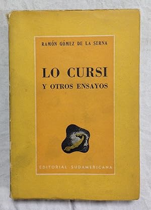 Seller image for LO CURSI Y OTROS ENSAYOS for sale by Librera Sagasta