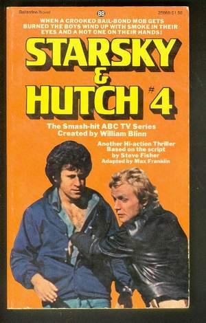 Seller image for STARSKY & HUTCH (#4 from ABC TV Series.; "Based on "Bounty Hunter" ) ** David Soul & Paul Michael Glaser Photo Cover; for sale by Comic World