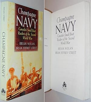 Image du vendeur pour Champagne Navy: Canada's Small Boat Raiders of the Second World War mis en vente par Alex Simpson