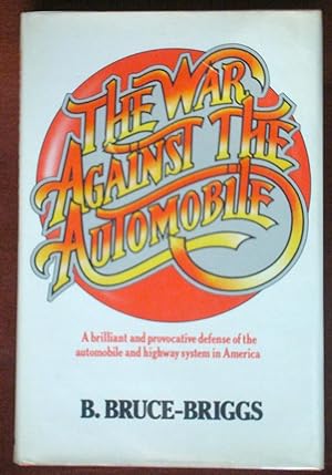 Seller image for The War Against the Automobile for sale by Canford Book Corral