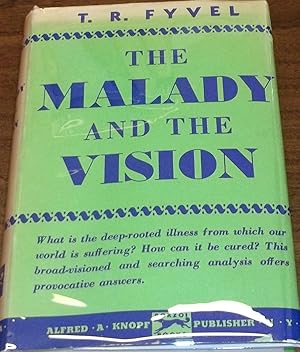 Seller image for The Malady and the Vision , an Analysis of Political Faith for sale by My Book Heaven