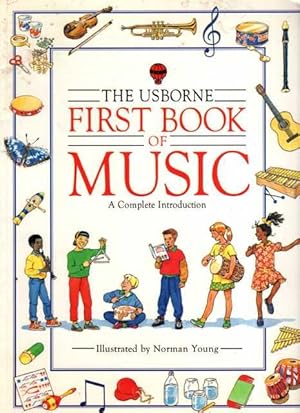 The Usborne First Book of Music