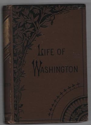 The American Boy's Life of Washington