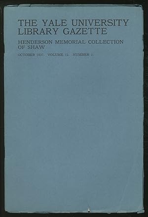 Bild des Verkufers fr The Yale University Library Gazette: October, 1937, Volume 12, Number 2: The Henderson Memorial Collection of Shaw zum Verkauf von Between the Covers-Rare Books, Inc. ABAA