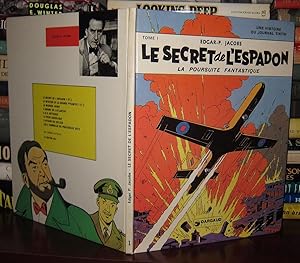 Immagine del venditore per TOME I : LE SECRET DE L'ESPADON La Poursuite Fantastique venduto da Rare Book Cellar