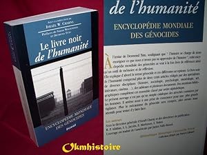 Imagen del vendedor de Le Livre noir de l' Humanit. Encyclopdie mondiale des gnocides. a la venta por Okmhistoire