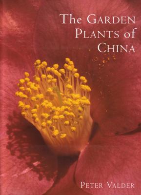 Seller image for The Garden Plants of China. for sale by Berkelouw Rare Books