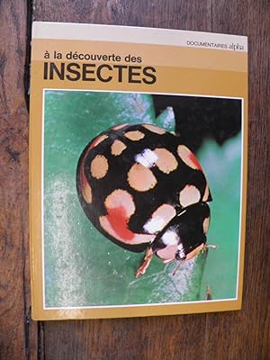 Seller image for  la dcouverte des insectes for sale by Des livres et vous