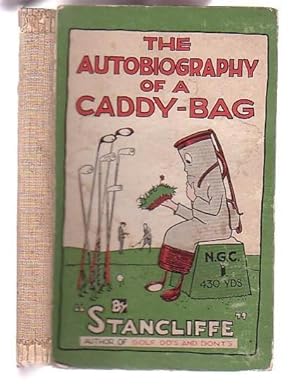 Seller image for The Autobiography of a Caddy-Bag for sale by Renaissance Books, ANZAAB / ILAB