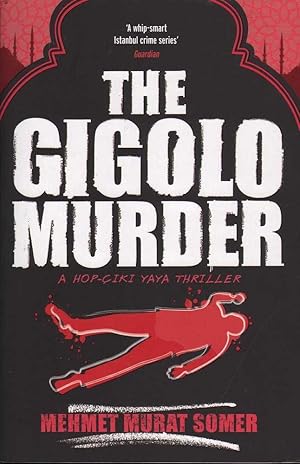 Imagen del vendedor de The Gigolo Murder a la venta por Mr Pickwick's Fine Old Books