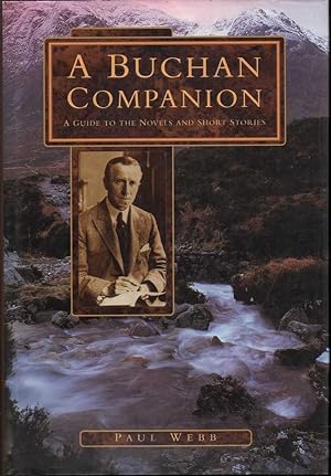 A Buchan Companion: A Guide to the Novels and Short Stories