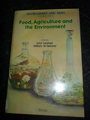Imagen del vendedor de Food, Agriculture and the Evironment (Environment & Man S) a la venta por Clement Burston Books
