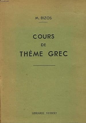 Seller image for COURS DE THEME GREC. 3e dition. for sale by Le-Livre