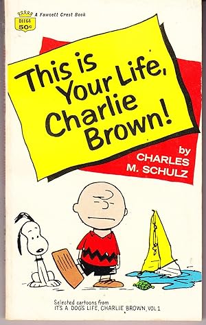 Seller image for This is Your Life, Charlie Brown! for sale by John Thompson