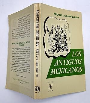 Seller image for Los Antiguos Mexicanos a Travs De Sus Crnicas y Cantares for sale by La Social. Galera y Libros