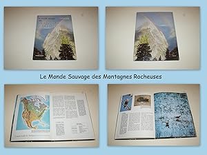 Le Monde Sauvage des Montagnes Rocheuses.