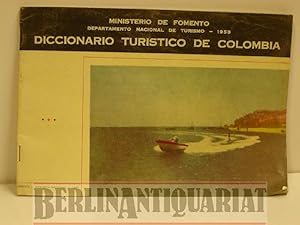 Imagen del vendedor de Diccionario turstico de Colombia. a la venta por BerlinAntiquariat, Karl-Heinz Than