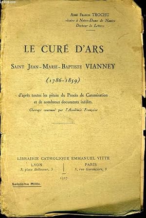 Imagen del vendedor de LE CURE D'ARS Saint Jean Marie Baptiste Vianney (1786-1859) a la venta por Le-Livre