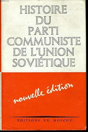 Seller image for HISTOIRE DU PARTI COMMUNISTE DE L'UNION SOVIETIQUE for sale by Le-Livre