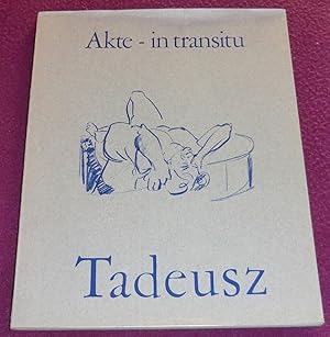 Imagen del vendedor de NORBERT TADEUSZ Akte - in transitu a la venta por LE BOUQUINISTE