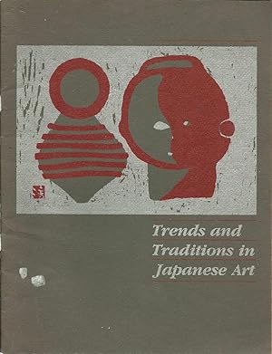 Seller image for Trends and Traditions in Japanese Art: An Exibition Organised by the Graduate Students in the Museum Practice Program for sale by The Book Junction