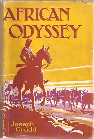 Seller image for AFRICAN ODYSSEY. By Joseph Crad. for sale by Coch-y-Bonddu Books Ltd