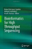Bild des Verkufers fr Bioinformatics for High Throughput Sequencing. zum Verkauf von Druckwaren Antiquariat
