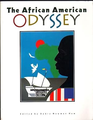 The African American Odyssey: An Exhibition at the Library of Congress February-May 1998