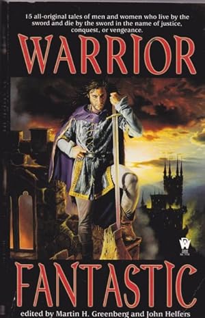 Warrior Fantastic - Suspended Animation, Demon Hunter, A Game of Swords, At Sea, Spirit Warrior, ...