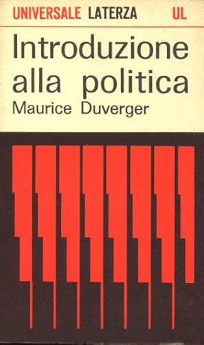 INTRODUZIONE ALLA POLITICA