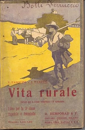 Vita rurale. Letture per le scuole elementari suburbane e di campagna. Libro per la terza Classe