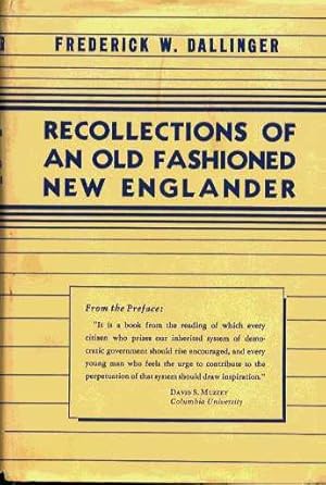 RECOLLECTIONS OF AN OLD FASHIONED NEW ENGLANDER