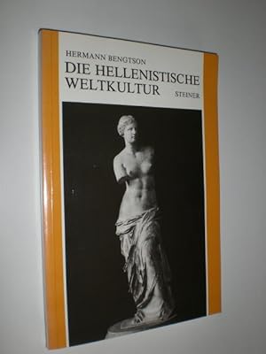 Die hellenistische Weltkultur.