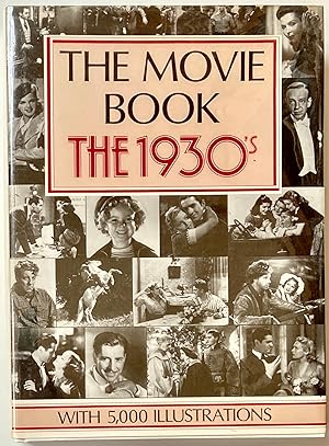 Image du vendeur pour Movie Book, The: The 1930's mis en vente par Heritage Books