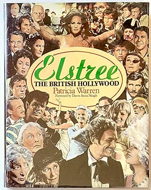 Image du vendeur pour Elstree: The British Hollywood mis en vente par Heritage Books