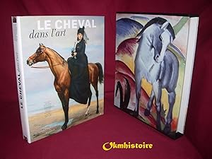 Bild des Verkufers fr Le cheval dans l'art zum Verkauf von Okmhistoire