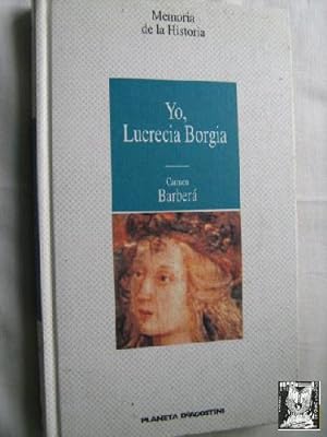 YO, LUCRECIA BORGIA