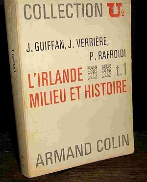 Seller image for L'IRLANDE - I - MILIEU ET HISTOIRE for sale by Livres 113