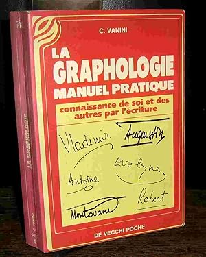 Imagen del vendedor de LA GRAPHOLOGIE - MANUEL PRATIQUE a la venta por Livres 113