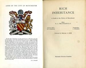 Rich Inheritance : A Guide to the History of Manchester