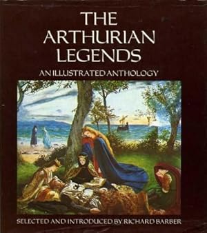 Immagine del venditore per Arthurian Legends : An Illustrated Anthology venduto da Godley Books