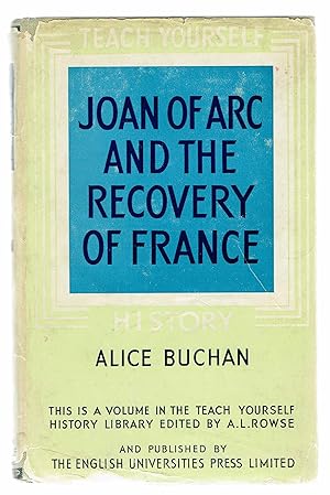 Joan of Arc and the Recovery of France