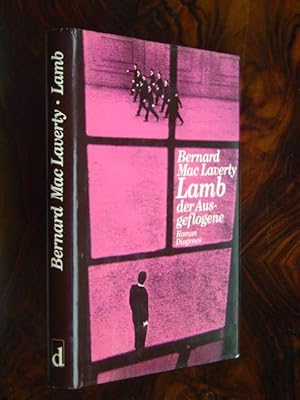 Seller image for Lamb der Ausgeflogene. Roman. Aus dem Englischen (Lamb) von Hanna Neves. for sale by Antiquariat Tarter, Einzelunternehmen,