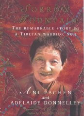 Seller image for Sorrow Mountain: The Journey of a Tibetan Warrior Nun for sale by Alpha 2 Omega Books BA