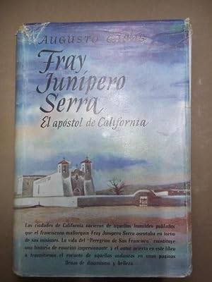 Seller image for Fray Junpero Serra, el Apstol de California. for sale by Carmichael Alonso Libros