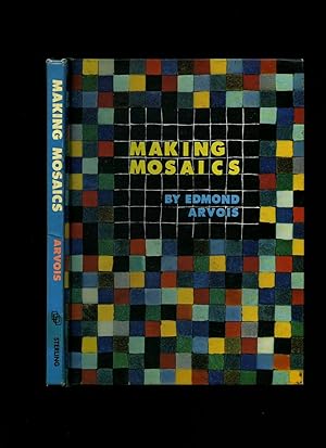 Seller image for Making Mosaics for sale by Little Stour Books PBFA Member