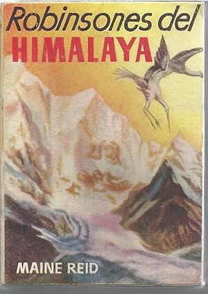 Imagen del vendedor de ROBINSONES DEL HIMALAYA Enciclopedia Pulga n 99 a la venta por CALLE 59  Libros